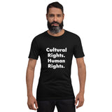 Cultural Rights. Unisex T