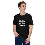 Ocean Rights. Unisex T